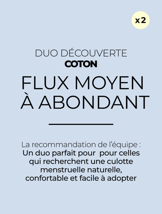 Duo Découverte Coton - Flux moyen à abondant
