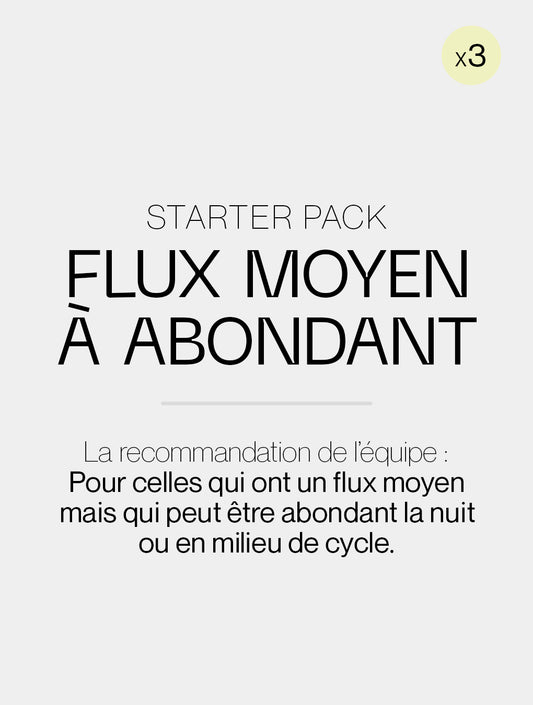 Starter pack flux moyen à abondant